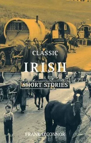 Classic Irish Short Stories (Revised)