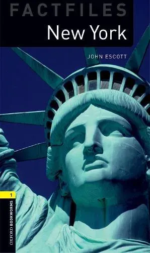 Oxford Bookworms Library Factfiles: Level 1: New York