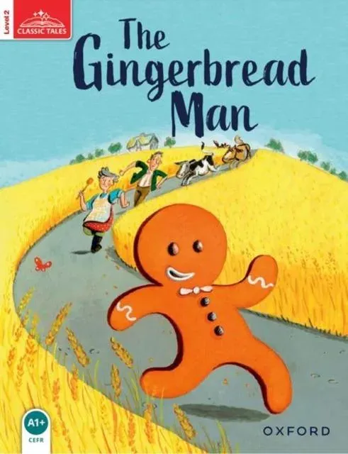 Classic Tales Second Edition: Level 2: The Gingerbread Man