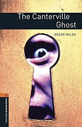 Oxford Bookworms Library: Level 2: The Canterville Ghost audio pack