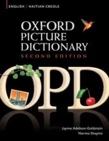 Oxford Picture Dictionary English/haitian Creole 2e