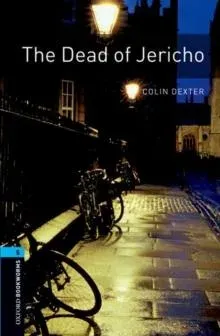 Oxford Bookworms Library: Level 5: The Dead of Jericho