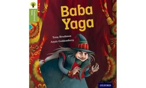 Oxford Reading Tree Traditional Tales: Level 7: Baba Yaga