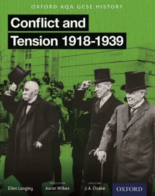 Oxford AQA History for GCSE: Conflict and Tension: The Inter-War Years 1918-1939
