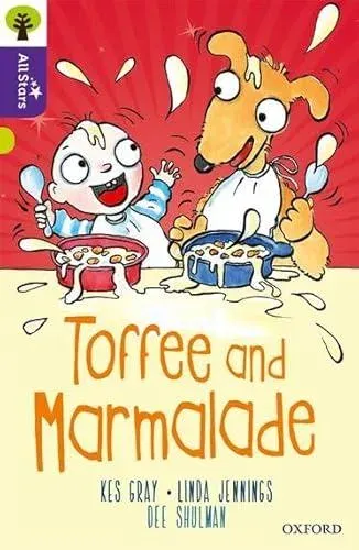 Oxford Reading Tree All Stars: Oxford Level 11 Toffee and Marmalade