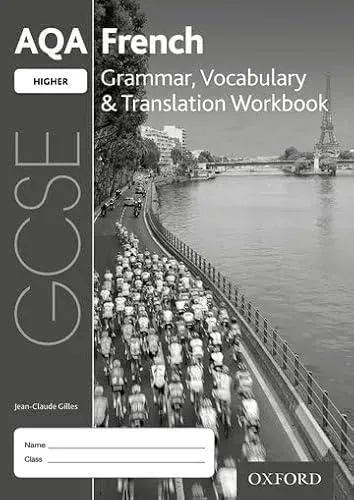 AQA GCSE French Higher Grammar, Vocabulary & Translation Workbook for the 2016 specification (Pack of 8)
