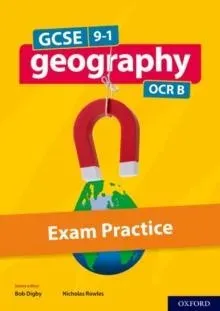 GCSE 9-1 Geography Cambridge OCR B Exam Practice
