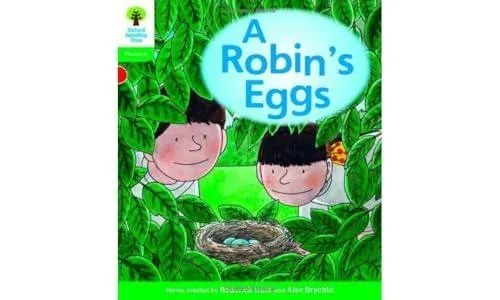 Oxford Reading Tree: Level 2: Floppy's Phonics Fiction: A Robin's Eggs