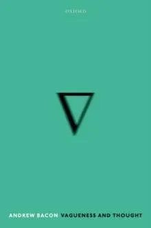 VAGUENESS & THOUGHT OPM C