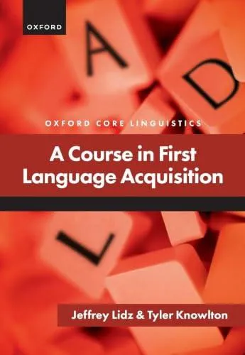 Course in First Language Acquisition