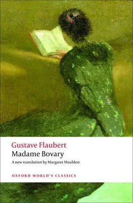 Madame Bovary : Provincial Manners