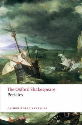 Pericles: The Oxford Shakespeare