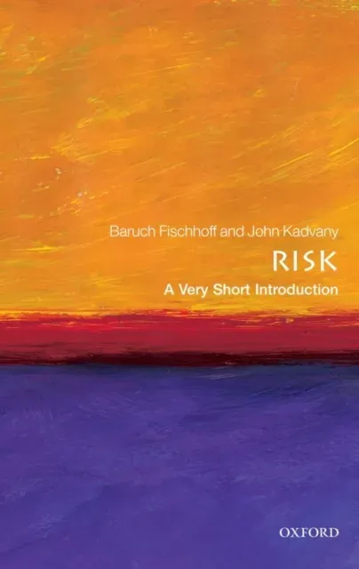 Risk: A Very Short Introduction