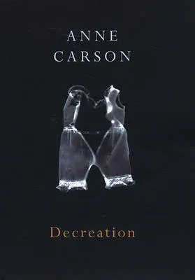 Decreation