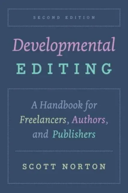 Developmental Editing, Second Edition