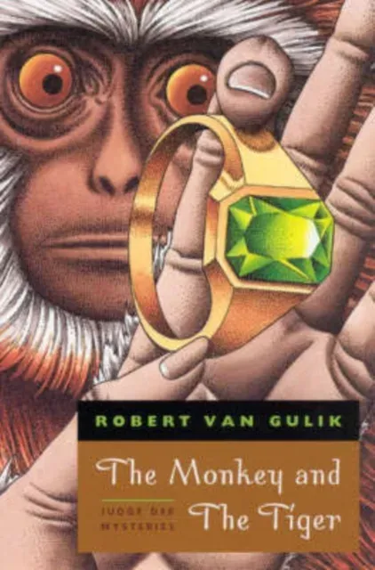 Monkey and The Tiger – Judge Dee Mysteries