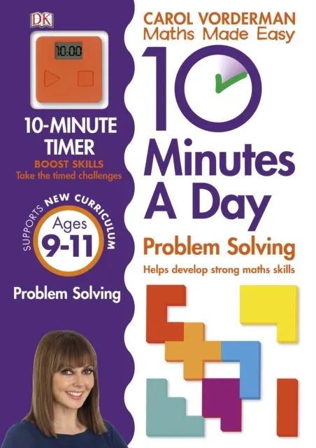 10 Minutes A Day Problem Solving, Ages 9-11 (Key Stage 2)