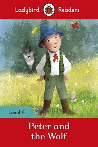 Ladybird Readers Level 4 - Peter and the Wolf (ELT Graded Reader)