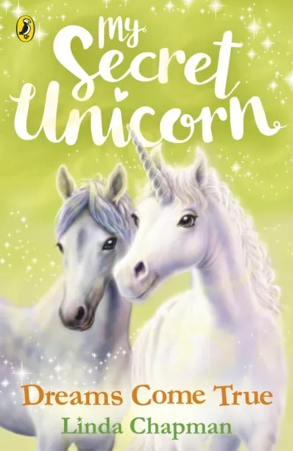My Secret Unicorn: Dreams Come True
