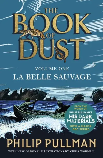 La Belle Sauvage: The Book of Dust Volume One