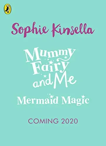 Mummy Fairy and Me: Mermaid Magic