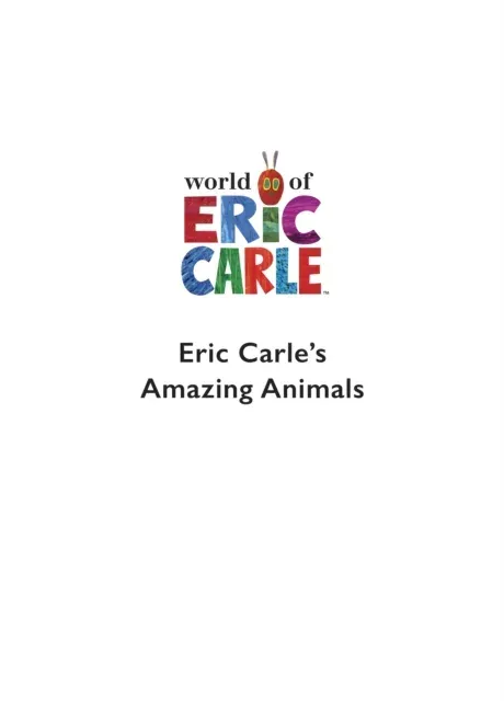 Eric Carle's Book of Amazing Animals
