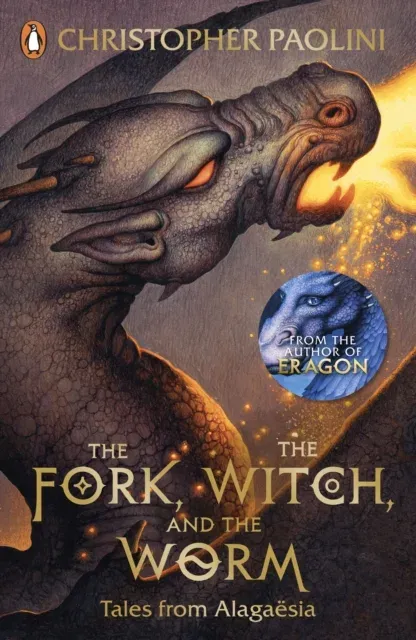 The Fork, the Witch, and the Worm : Tales from Alagaësia Volume 1: Eragon