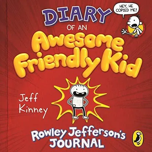 Diary of an Awesome Friendly Kid : Rowley Jefferson's Journal