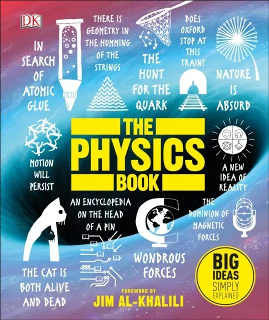 The Physics Book : Big Ideas Simply Explained