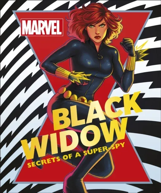 Marvel Black Widow : Secrets of a Super-spy