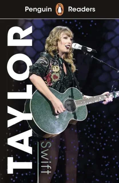 Penguin Readers Level 1: Taylor Swift (ELT Graded Reader) : Abridged Edition