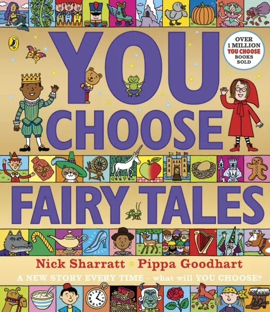 You Choose Fairy Tales : A new story every time - what will YOU choose?