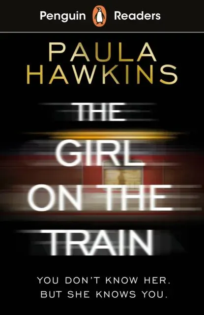 Penguin Readers Level 6: The Girl on the Train (ELT Graded Reader) : Abridged Edition