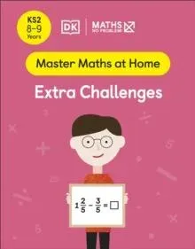 Maths — No Problem! Extra Challenges, Ages 8-9 (Key Stage 2)