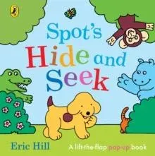 Spot's Hide and Seek : A Pop-Up Book