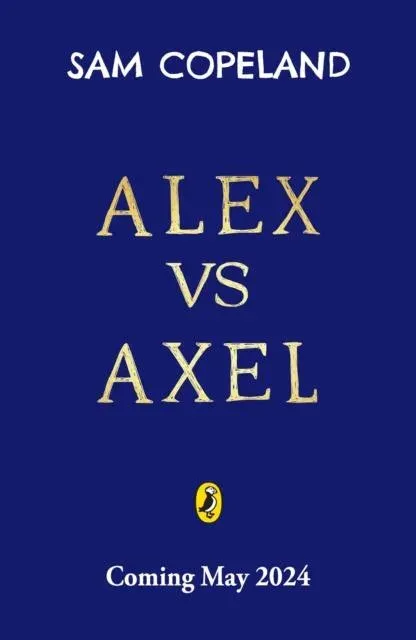 Alex vs Axel: The Impossible Quests
