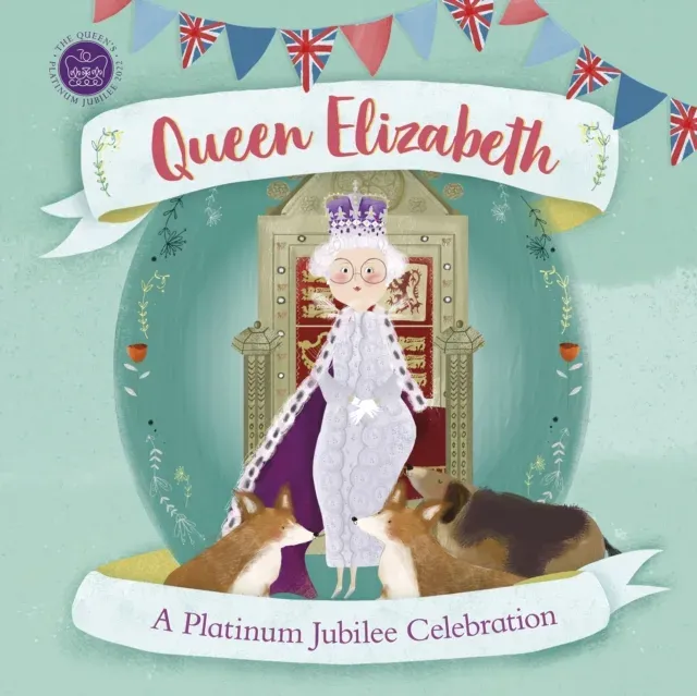 Queen Elizabeth : A Platinum Jubilee Celebration