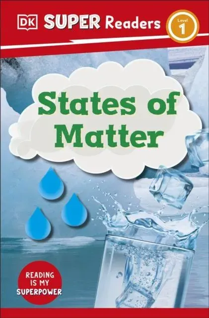 DK Super Readers Level 1 States of Matter