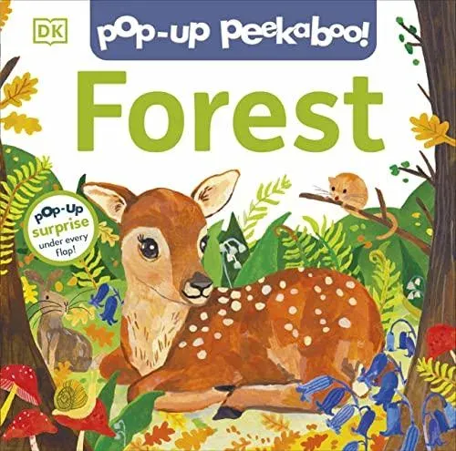 Pop-Up Peekaboo! Forest : Pop-Up Surprise Under Every Flap!