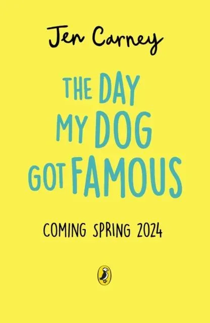 The Day My Dog Got Famous