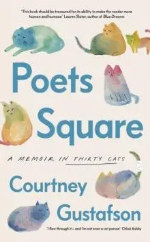 Poets Square : A Memoir in Thirty Cats