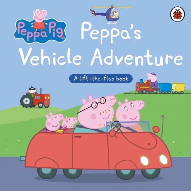 Peppa Pig: Peppa's Vehicle Adventure : A Lift-the-Flap Book
