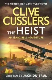 Clive Cussler's The Heist
