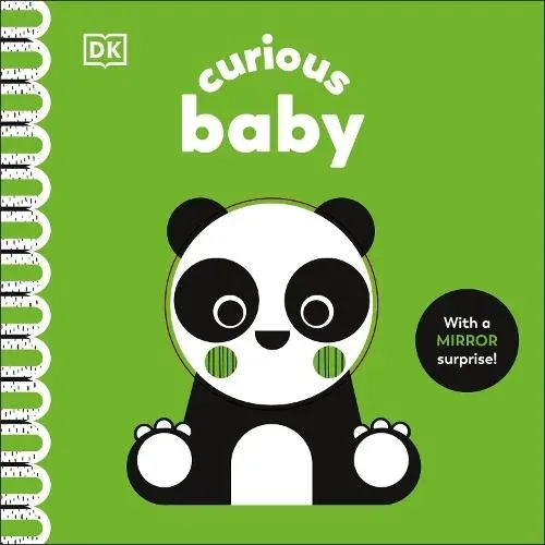 Curious Baby : With a Mirror Surprise!
