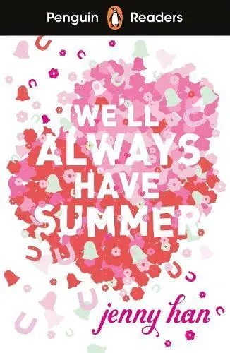 Penguin Readers Level 5: We'll Always Have Summer (ELT Graded Reader) : Abridged Edition