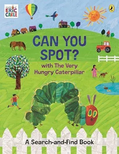 Can You Spot? with The Very Hungry Caterpillar : A Search-and-Find Book
