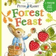 Peter Rabbit: Forest Feast : A Touch-and-Feel Book