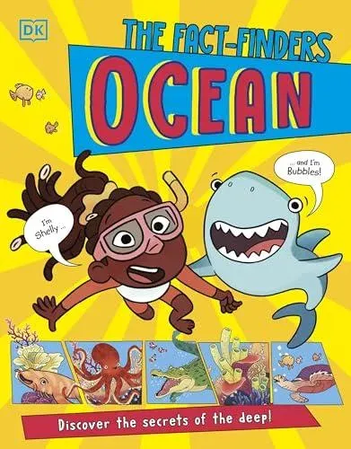 The Fact-Finders Ocean : Discover the Secrets of the Deep!