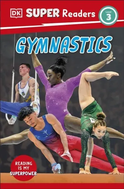 DK Super Readers Level 3 Gymnastics