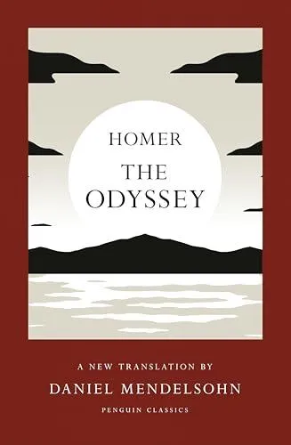The Odyssey : A New Translation by Daniel Mendelsohn
